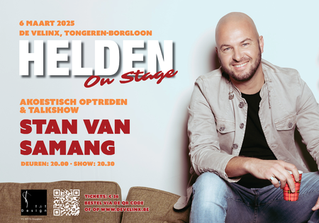 Helden op Stage met Stan van Samang op 6 maart in De Velinx!