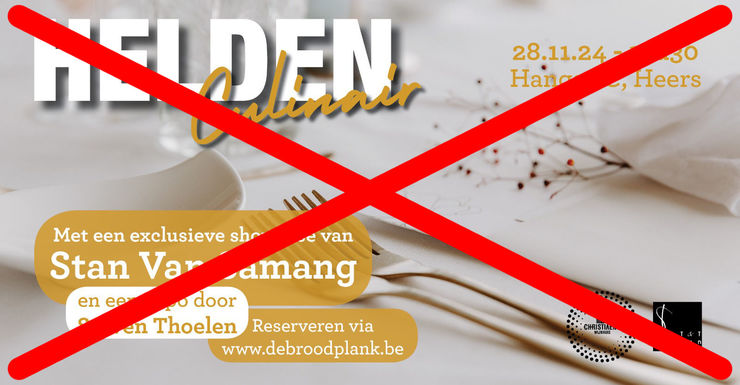 Helden Culinair is geannuleerd - we werken aan een nieuw concept